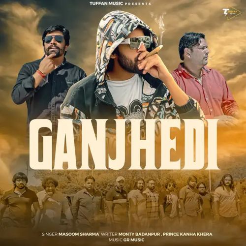 Ganjhedi Masoom Sharma mp3 song download, Ganjhedi Masoom Sharma full album