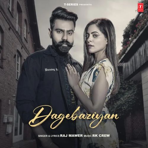 Dagebaziyan Raj Mawer mp3 song download, Dagebaziyan Raj Mawer full album