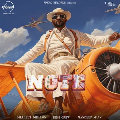 Note Dilpreet Dhillon mp3 song download, Note Dilpreet Dhillon full album