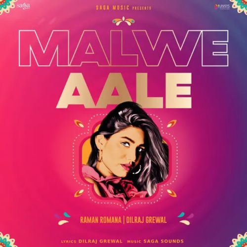 Malwe Aale Raman Romana mp3 song download, Malwe Aale Raman Romana full album