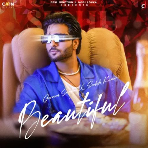 Beautiful Gurman Sandhu, Sudesh Kumari mp3 song download, Beautiful Gurman Sandhu, Sudesh Kumari full album