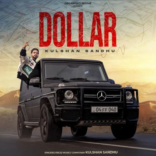 Dollar Kulshan Sandhu mp3 song download, Dollar Kulshan Sandhu full album