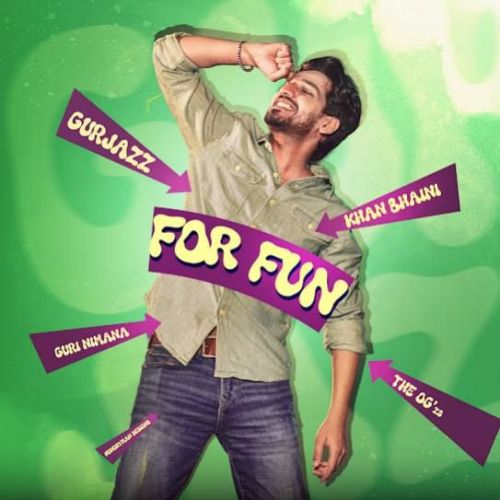 Download For Fun Gurjazz mp3 song, For Fun Gurjazz full album download