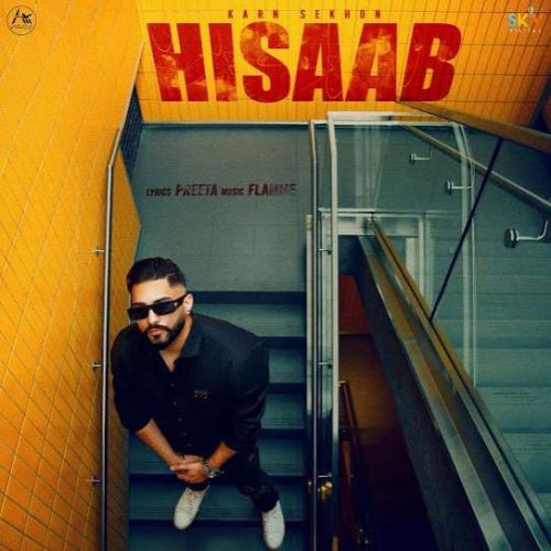 Hisaab Karn Sekhon mp3 song download, Hisaab Karn Sekhon full album