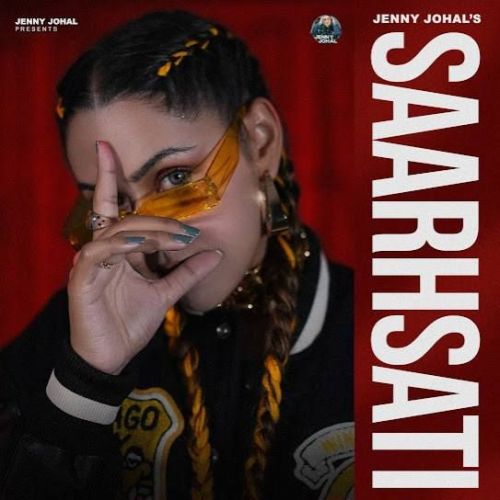 Saarhsati Jenny Johal mp3 song download, Saarhsati Jenny Johal full album