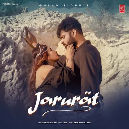 Download Jarurat Gulab Sidhu mp3 song, Jarurat Gulab Sidhu full album download