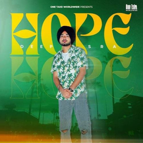 Hope Deep Sra mp3 song download, Hope Deep Sra full album