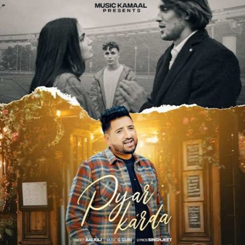 Download Pyar Karda Balraj mp3 song, Pyar Karda Balraj full album download