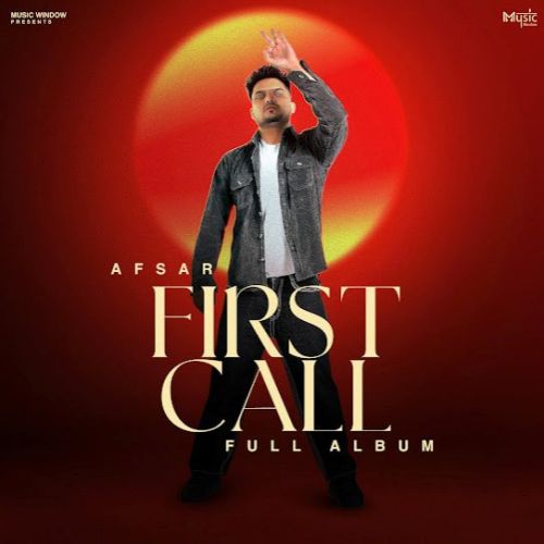 Outro Afsar mp3 song download, First Call Afsar full album