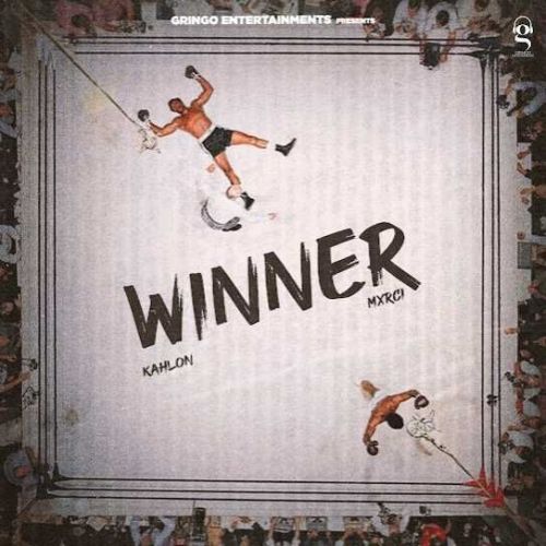 Winner Kahlon mp3 song download, Winner Kahlon full album