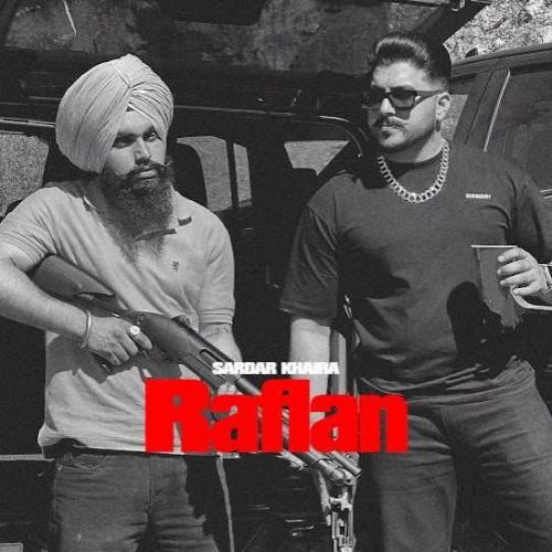 Raflan Sardar Khehra mp3 song download, Raflan Sardar Khehra full album