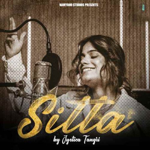 Sitta Jyotica Tangri mp3 song download, Sitta Jyotica Tangri full album