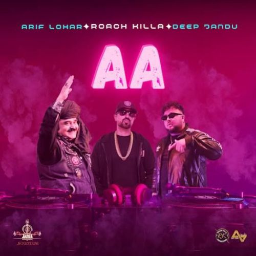 Download Aa Arif Lohar, Deep Jandu mp3 song, Aa Arif Lohar, Deep Jandu full album download