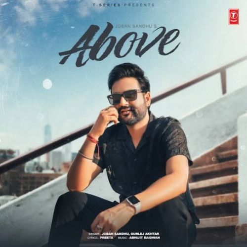 Download Above Joban Sandhu mp3 song, Above Joban Sandhu full album download