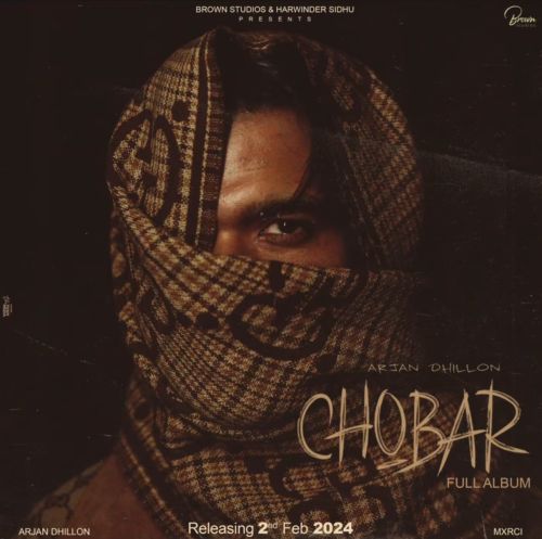 Suits You Arjan Dhillon mp3 song download, Chobar Arjan Dhillon full album