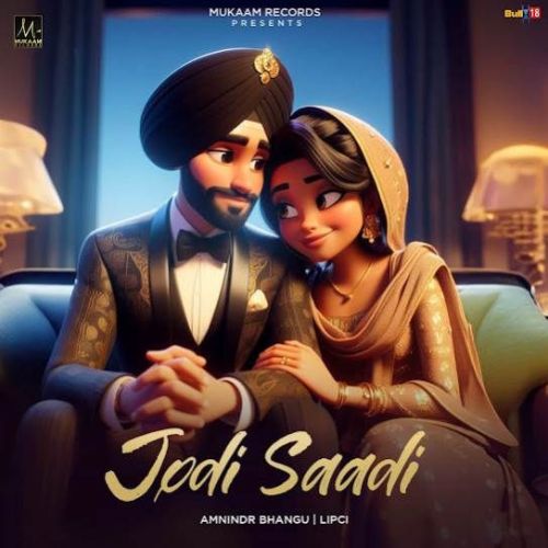 Jodi Saadi Amnindr Bhangu mp3 song download, Jodi Saadi Amnindr Bhangu full album