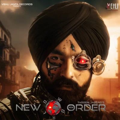 New Order By Tarsem Jassar full mp3 album