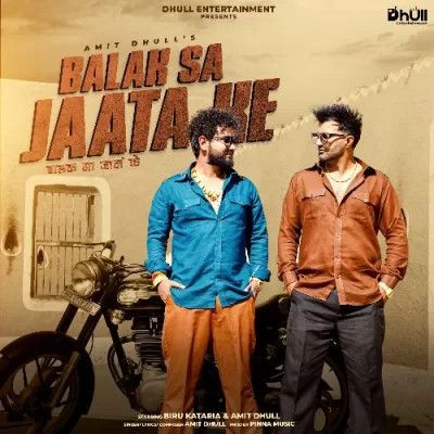 Balak Sa Jaata Ke Amit Dhull mp3 song download, Balak Sa Jaata Ke Amit Dhull full album