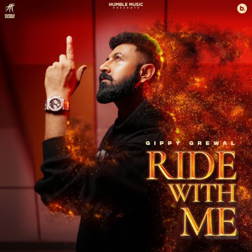 Download Amiri Gippy Grewal mp3 song, Ride With Me Gippy Grewal full album download