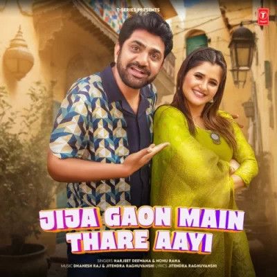 Jija Gaon Main Thare Aayi Harjeet Deewana, Nonu Rana mp3 song download, Jija Gaon Main Thare Aayi Harjeet Deewana, Nonu Rana full album