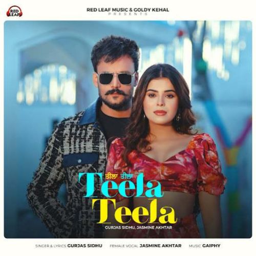 Teela Teela Gurjas Sidhu mp3 song download, Teela Teela Gurjas Sidhu full album