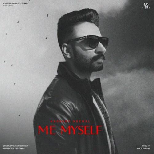 Me Myself Hardeep Grewal mp3 song download, Me Myself Hardeep Grewal full album