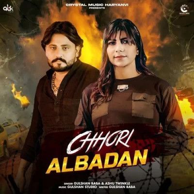 Chhori Albadan Gulshan Baba, Ashu Twinkle mp3 song download, Chhori Albadan Gulshan Baba, Ashu Twinkle full album