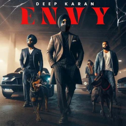 Envy Deep Karan mp3 song download, Envy Deep Karan full album