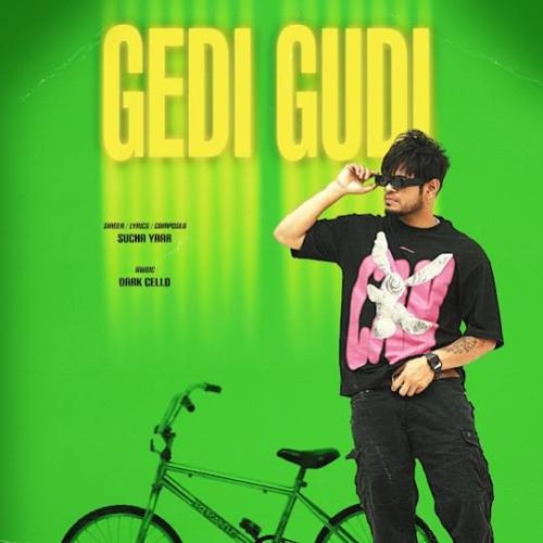 Gedi Gudi Sucha Yaar mp3 song download, Gedi Gudi Sucha Yaar full album