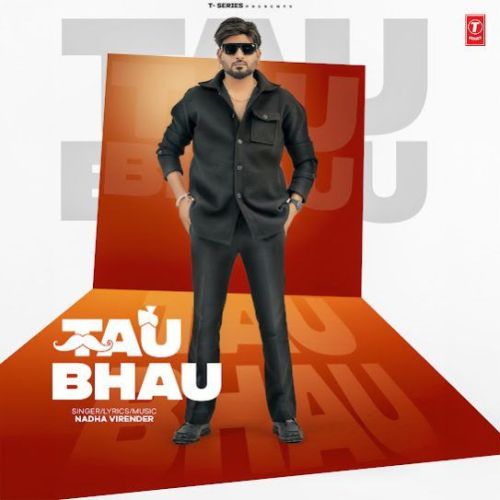 Tau Bhau Nadha Virender mp3 song download, Tau Bhau Nadha Virender full album