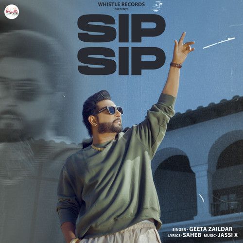 Download Sip Sip Geeta Zaildar mp3 song, Sip Sip Geeta Zaildar full album download