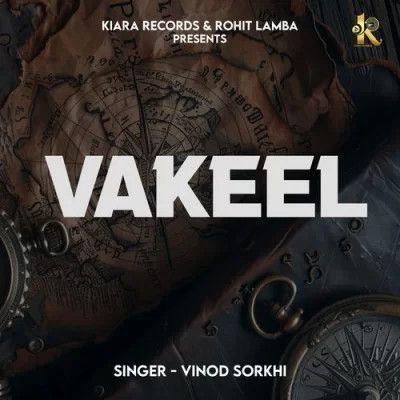 Vakeel Vinod Sorkhi mp3 song download, Vakeel Vinod Sorkhi full album