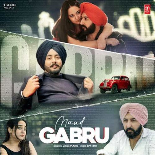 Download Gabru Mand mp3 song, Gabru Mand full album download