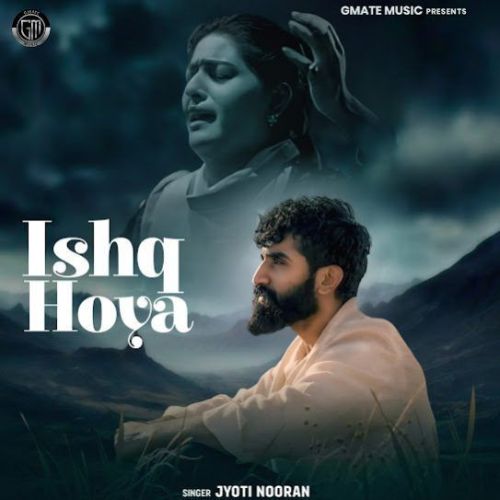 Ishq Hoya Jyoti Nooran mp3 song download, Ishq Hoya Jyoti Nooran full album