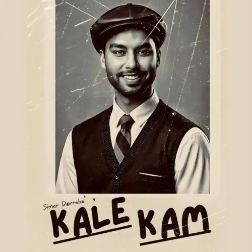 Download Kale Kam Simar Dorraha mp3 song, Kale Kam Simar Dorraha full album download