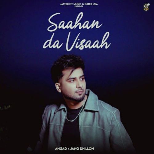 Download Saahan Da Visaah Angad mp3 song, Saahan Da Visaah Angad full album download