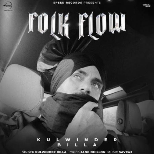 Download Folk Flow Kulwinder Billa mp3 song, Folk Flow Kulwinder Billa full album download