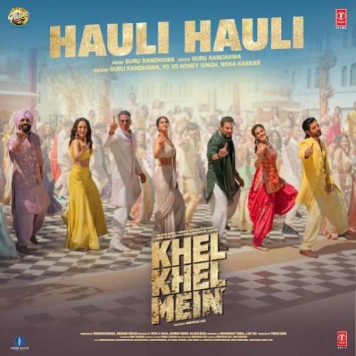 Hauli Hauli Guru Randhawa mp3 song download, Hauli Hauli Guru Randhawa full album