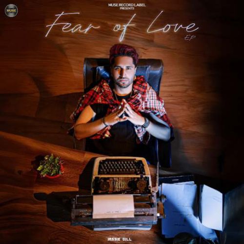 Fear of Love By Jassie Gill full mp3 album