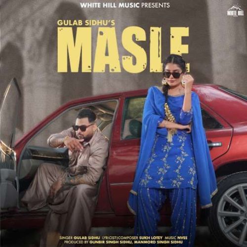 Masle Gulab Sidhu mp3 song download, Masle Gulab Sidhu full album