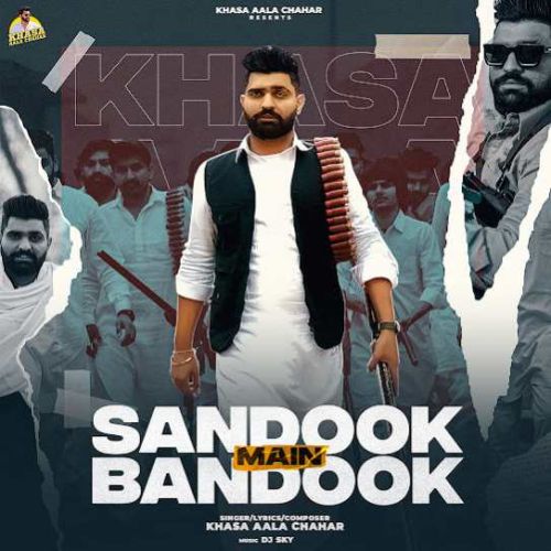 Sandook Main Bandook Khasa Aala Chahar mp3 song download, Sandook Main Bandook Khasa Aala Chahar full album