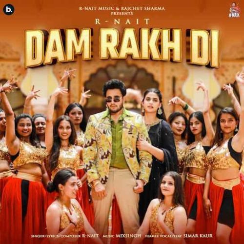 Dam Rakh Di R. Nait mp3 song download, Dam Rakh Di R. Nait full album