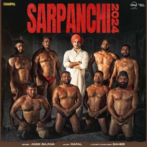 Sarpanchi 2024 Jass Bajwa mp3 song download, Sarpanchi 2024 Jass Bajwa full album