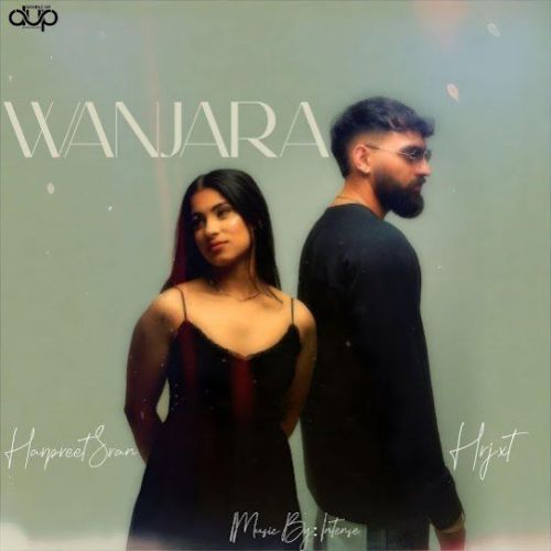 Download Wanjara HRJXT mp3 song, Wanjara HRJXT full album download