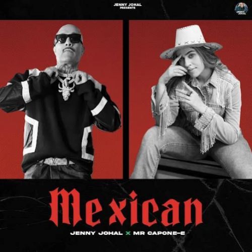 Download Mexican Jenny Johal mp3 song, Mexican Jenny Johal full album download