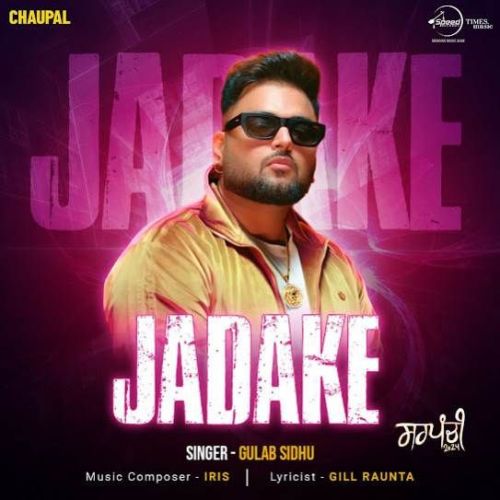 Jadake Gulab Sidhu mp3 song download, Jadake Gulab Sidhu full album