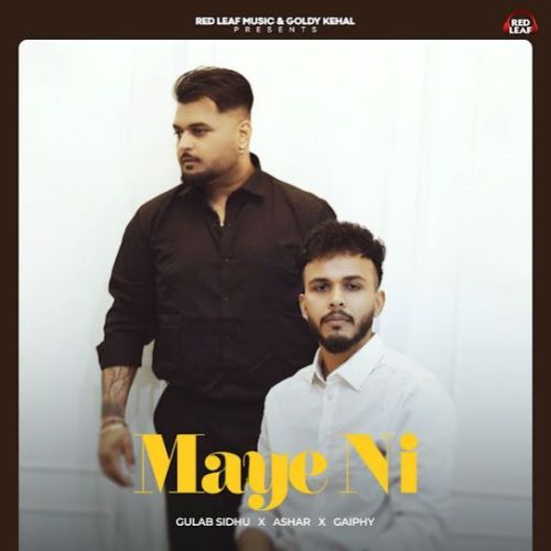 Maye Ni Gulab Sidhu mp3 song download, Maye Ni Gulab Sidhu full album