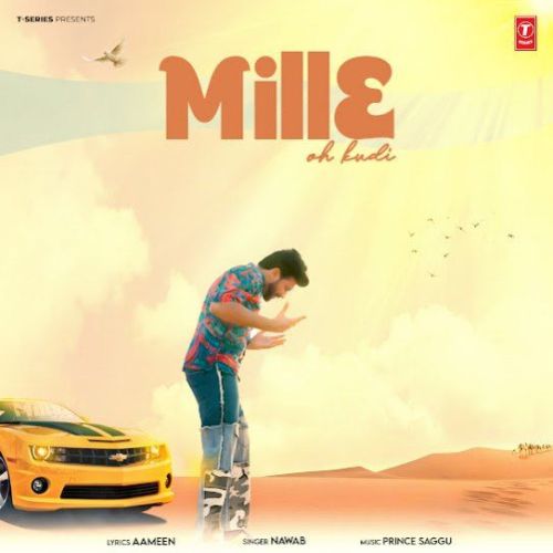 Mille Oh Kudi Nawab mp3 song download, Mille Oh Kudi Nawab full album