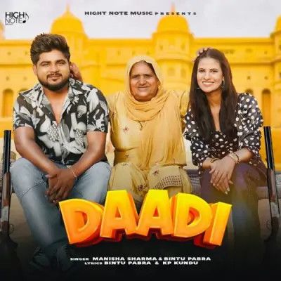 Download Daadi Manisha Sharma, Bintu Pabra mp3 song, Daadi Manisha Sharma, Bintu Pabra full album download