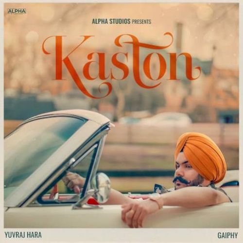 Download Kaston Yuvraj Hara mp3 song, Kaston Yuvraj Hara full album download